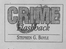 CrimeFlashbackStephenGBoyle
